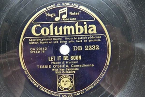 Tessie O'Shea - COLUMBIA DB 2232 - Let It Be Soon & The 'Ampstead Way - Picture 1 of 2