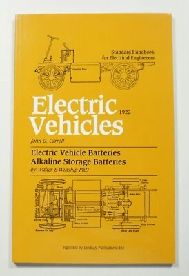 Electric Vehicles 1922 Carroll RE + Electric Vehicle Batteries Winship Handbook - Image 1 of 4
