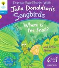 Oxford Reading Tree Songbirds: Level 3. Where Is the Snail and Other Stories-Ju