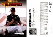 Scott Fogelson 2009 Fargo-Moorhead RedHawks #NNO Card *AutographDen*