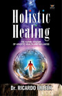 Ricardo Frazer Holistic Healing (Taschenbuch)