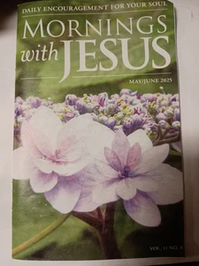 Mornings With Jesus Daily Encouragement For your Soul May/June 2025 H7 - Picture 1 of 1