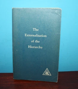 Externalisation of the Hierarchy by Alice A. Bailey (1972) - Imagen 1 de 3