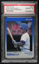 1989 Star Gastonia Rangers Ivan Rodriguez #20 PSA 8 HOF
