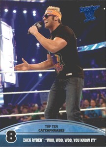2013 Topps Best of WWE Top 10 Catchphrases #8 Zack Ryder