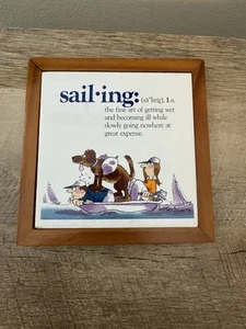Vintage Segeln Keramik Fliese gerahmt Maritim Ozean Strand lustig Humor Bootfahren - Bild 1 von 12