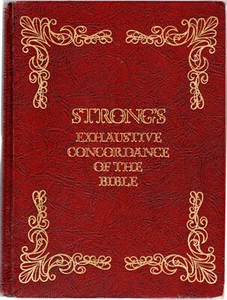 The Exhaustive Concordance of The Bible, w/Hebrew and Greek Dict., James Strong - Picture 1 of 1