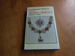 The Observer's Book Of BRITISH AWARDS & MEDALS by EDWARD C. JOBLIN - Excellent - Bild 1 von 2