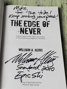 SIGNED The Edge of Never Skier's Story - William A Kerig (2009) Paperback - Picture 1 of 3