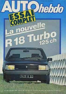 AUTO HEBDO n°326 16/07/1982 R18 TURBO NOUVELLE ZELANDE JABOUILLE - Foto 1 di 1