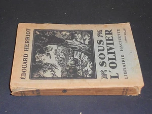 Edouard Herriot SOUS L'OLIVIER 1930 Libraire Hachette - Picture 1 of 1