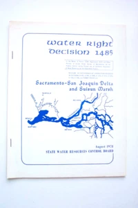 Water Right Decision 1485, Sacto-San Joaquin Delta & Suisun Marsh, 1978 Reprint - Picture 1 of 5