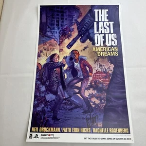 The Last of Us Poster SIGNED by Neil Druckmann AND Bruce Straley PAX Prime 2013 - Picture 1 of 10