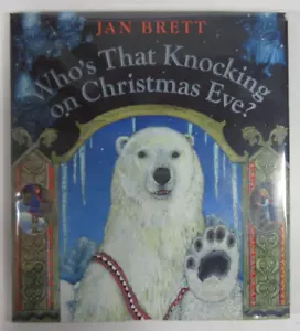 SIGNED 1st/1st ED "Who's That Knocking on Christmas Eve?" Jan Brett 2002 HB DJ - Picture 1 of 5