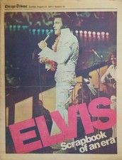 Chicago Tribune Aug 21 1977 Newspape Section - Elvis Scrapbook of an Era