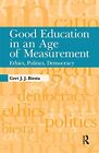 Good Education in an Age of Measurement: Ethic... by Biesta, Gert J.J. Paperback