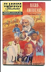 NEGRO AMERICANS CLASSICS ILLUSTRATED 169 FN-VF 1st PRINTING 1969 - Foto 1 di 2