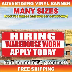 HIRING WAREHOUSE WORK APPLY TODAY Advertising Banner Vinyl Mesh Sign Job Service - Picture 1 of 5