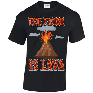 The Floor Is Lava, T-shirt Unisex S - 5XL, Fun Game, Childish, Hot Volcano, Gift - Picture 1 of 20