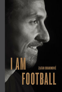 I Am Football: Zlatan Ibrahimovic - Viking, 2018