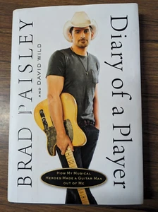 BRAD PAISLEY DIARY OF A PLAYER: HOW MY MUSICAL HEROES MADE A GUITAR MAN - Picture 1 of 4