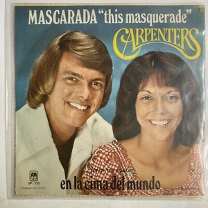 CARPENTERS - MASCARADA - 1973 MEXICAN 7" SINGLE PS, POP 70'S - Picture 1 of 4