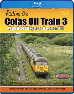 Riding the Colas Oil Train 3: Cab Ride-Wakefield Kirkgate-Haverton Hill *Blu-ray - Imagen 1 de 1
