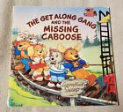 The Get Along Gang And The Missing Caboose Book James Razzi Scholastic 1984