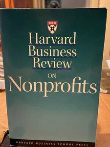 Harvard Business Review on Nonprofits 1999 uni university school textbook book - Picture 1 of 5