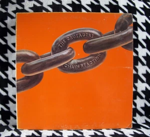 The Crusaders : Chain Reaction 1975 Jazz LP Vinyl Record BTSD-6022 (Grade F) - Picture 1 of 13
