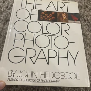 1st Edition  John Hedgecoe  The Art of Color Photography   Simon & Schuster 1978 - Bild 1 von 24