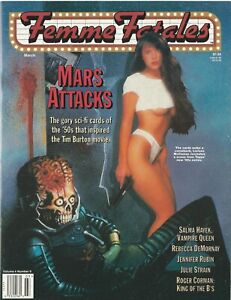 Femme Fatales Mars Attacks Lorissa McComas Roger Corman Salma Hayek Julie Strain