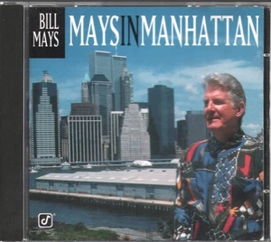 Bill Mays Mays In Manhattan CD USA Concord Jazz 1996 CCD4738 - Bild 1 von 2