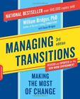 Managing Transitions: Making The Mo..., Bridges, Willia