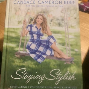 Staying Stylish: Hardcover Book by Candace Bure - Picture 1 of 12