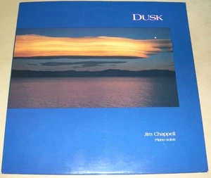 JIM CHAPPELL - Dusk (LP, 1986) Very Good+ - Picture 1 of 1