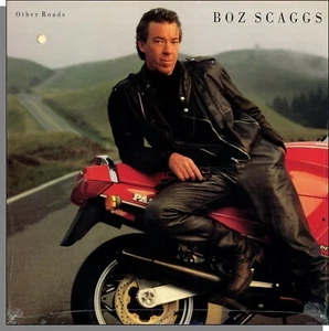 Boz Scaggs - Other Roads (1988) - New LP Record! Columbia #FC 40463 - Picture 1 of 3