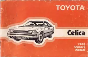 1983 Toyota Celica Propietarios Manual RA63 RA64 RA65 22R Guía Libro Gt GTS St. - Imagen 1 de 2