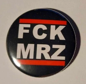1x FCK MRZ Button FCK CDU Gegen Merz Anti Merz Nein Danke FCK NATO - Picture 1 of 1