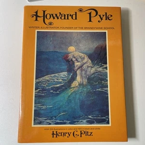 Howard Pyle by Henry C. Pitz 1975 First Edition Hardcover Dust Jacket - Picture 1 of 2