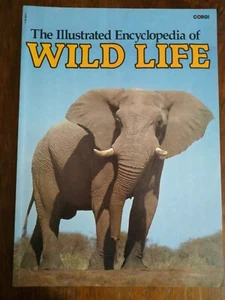 The Illustrated Encyclopedia of Wild Life (Corgi) - Picture 1 of 5