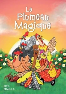 Le Plumeau Magique by Zito Camillo (French) Paperback Book - Picture 1 of 1