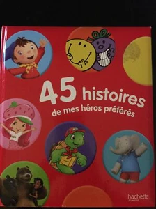 45 histoires de mes héros préférés by Collectif | Book | condition good - Bild 1 von 7