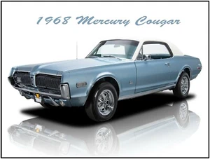 1968 Mercury Cougar Metal Sign: Fully Restored in Blue & White - Picture 1 of 1