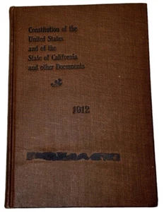 1912 Constitution Of The United States & State of California Frank C. Jordan HC - Bild 1 von 14
