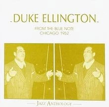 From the Blue Note: Chicago 1952 [UK-Import] von Duke... | CD | Zustand sehr gut - Bild 1 von 2