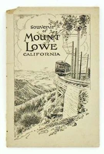 CIRCA 1925 / ORIGINAL FOLDER SOUVENIR OF MOUNT LOWE/ PHOTOGRAPH - Picture 1 of 6