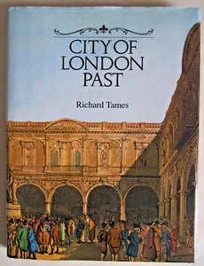 CITY OF LONDON PAST / 1st EDTN HDBK + D/W / HISTORICAL PUBLICATIONS 1995 - Imagen 1 de 3