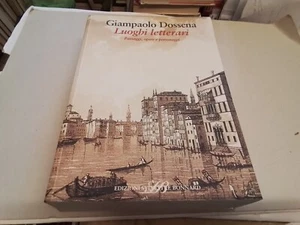 Gianpaolo Dossena, Luoghi letterari, Sylvestre Bonnnard, 2003, 15f24 - Foto 1 di 1