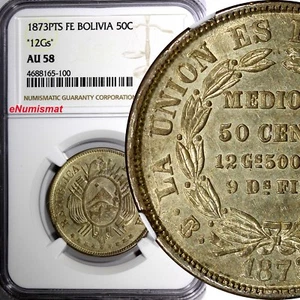 Bolivia Silver 1873 PTS FE 50 Centavos NGC AU58 "12 GS" Light Toned KM# 161.1(0) - Picture 1 of 4